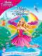 Barbie Và Phép Thuật Cầu Vồng - Barbie Fairytopia: Magic Of The Rainbow