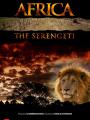 Đồng Cỏ Serengeti - Africa: The Serengeti