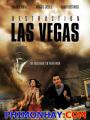 Thảm Họa Las Vegas - Blast Vegas