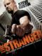 Kẻ Lạ Mặt - The Stranger