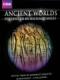 Thế Giới Cổ Đại - Ancient Worlds