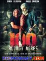 100 Xác Chết - 100 Bloody Acres