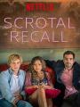 Scrotal Recall - Season 1