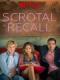 Scrotal Recall - Season 1