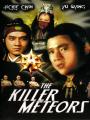 Phong Vũ Song Lưu Tinh - The Killer Meteors