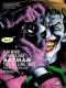 Sát Thủ Joker - Batman: The Killing Joke