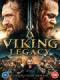 Đế Chế Tàn Bạo - Viking Legacy