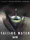 Thác Nước Bí Ẩn Phần 1 - Falling Water Season 1