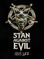 Stan Chống Quỷ Dữ Phần 1 - Stan Against Evil Season 1