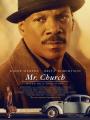 Chuyện Tình Không Bến - Mr. Church Chuyện Tình Không Bến - Mr. Church