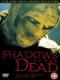 Bóng Ma Tử Thần - Shadows Of The Dead