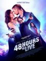 48 Giờ Sinh Tử - 48 Hours To Live: Wild For The Night