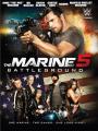 Lính Thủy Đánh Bộ 5: Quyết Chiến - The Marine 5: Battleground