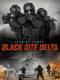 Biệt Đội Tù Nhân - Black Site Delta