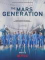 Bước Tiến Sao Hỏa - The Mars Generation