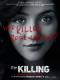 Vụ Giết Người Phần 1 - The Killing Season 1