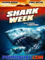 Bẫy Cá Mập 2 - Shark Week