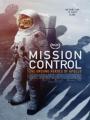 Sứ Mệnh Của Apollo - Mission Control: The Unsung Heroes Of Apollo Read