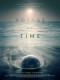Biến Chuyển Của Sự Sống: Hành Trình Xuyên Thời Gian - Voyage Of Time: Lifes Journey