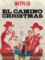 Giáng Sinh Hoang Dại - El Camino Christmas