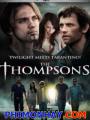 Cuộc Chiến Ma Cà Rồng - The Thompsons