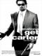 Truy Sát Carter - Get Carter