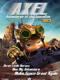 Đội Anh Hùng Nhí - Axel 2: Adventures Of The Spacekids