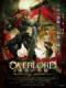 Lạc Vào Thế Giới Game: Chiến Binh Bóng Tối - Overlord: The Dark Warrior: Shikkoku No Eiyuu