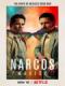 Trùm Ma Túy Mexico Phần 1 - Narcos: Mexico Season 1