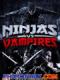 Ninja Diệt Ma Cà Rồng - Ninjas Vs Vampires