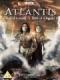 Huyền Thoại Về Thế Giới Đã Mất - Atlantis: End Of A World Birth Of A Legend