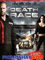 Cuộc Đua Tử Thần - Death Race Unrated