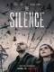 Sinh Tồn Trong Câm Lặng - The Silence