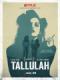 Tallulah - American Comedy-Drama