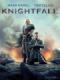 Hiệp Sĩ Dòng Đền Phần 2 - Knightfall Season 2