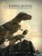 Vua Khủng Long: Phiêu Lưu Đến Vùng Núi Lửa - Dino King 3D: Journey To Fire Mountain