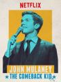 Chàng Sinh Viên Trở Lại - John Mulaney: The Comeback Kid