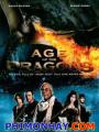 Thời Đại Của Rồng - Age Of The Dragons