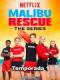 Đội Cứu Hộ Malibu Phần 1 - Malibu Rescue Season 1