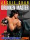 Túy Quyền - Drunken Master