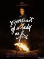 Bức Chân Dung Bị Thiêu Cháy - Portrait Of A Lady On Fire