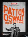 Patton Oswalt: Vỗ Tay Đi Nào - Patton Oswalt: Talking For Clapping