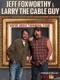 Jeff Foxworthy Và Larry The Cable Guy: Chúng Tôi Nghĩ Là... - Jeff Foxworthy & Larry The Cable Guy: Weve Been Thinking