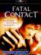 Hợp Đồng Giết Thuê - Đụng Độ: Fatal Contact