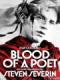 Máu Của Một Nhà Thơ - The Blood Of A Poet