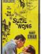 Thế Giới Của Nàng Điếm - The World Of Suzie Wong