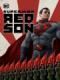 Siêu Nhân: Người Con Liên Xô - Superman: Red Son