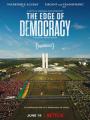 Bên Bờ Dân Chủ - The Edge Of Democracy