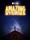 Câu Chuyện Tuyệt Vời Phần 1 - Amazing Stories Season 1