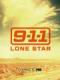 Cuộc Gọi Khẩn Cấp 911: Đơn Độc - 9-1-1: Lone Star Season 1